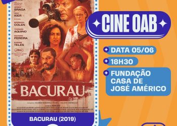 Cine OAB retoma atividades na próxima segunda com exibição o filme Bacurau