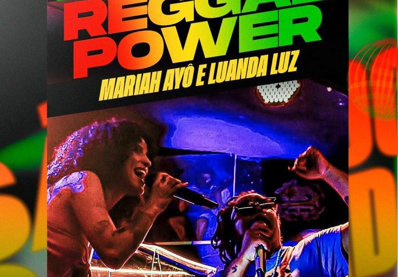 Reggae Power: Mariah Ayô e Luanda Luz Elevam a Vibração Feminina no Tribus Bar JP